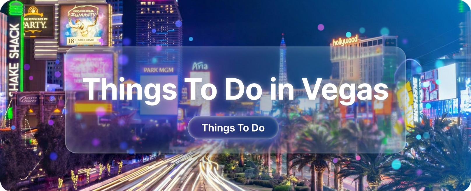 Things to do in Vegas